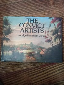 THE CONVICT ARTISTS Hackforth一Jones（罪犯艺术家，乔斯林哈克弗斯一琼斯签名）