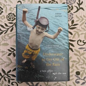 underwater to get out of the rain