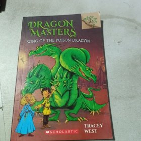 Song Of The Poison Dragon: A Branches Book (Dragon Masters #5) : A Branches Book
