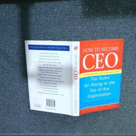 How to Become CEO: The Rules for Rising to the Top of Any Organisation如何成为CEO：成为任何组织的领导者的规则