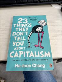 23THINGS THEY DON'T TELL YOU ABOUT CAPITALISM 资本主义不会告诉你的23件事 外文版