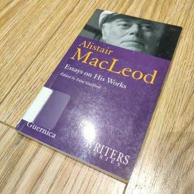 【搬家倾售】Alistair MacLeod Essays on His Works