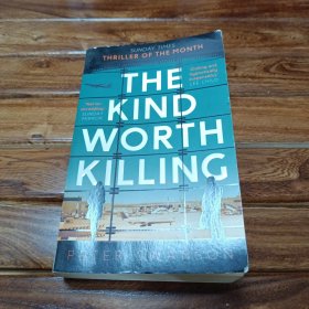 The Kind Worth Killing