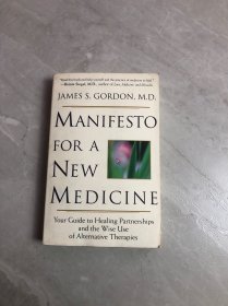 MANIFESTO FOR A NEW MEDICINE