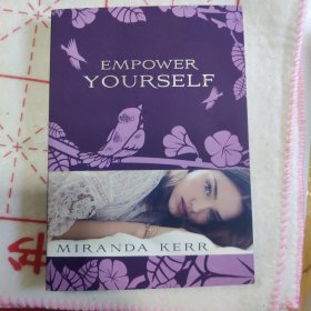 EMPOWER YOURSELF;给自己力量【书名以图为准 英文原版 32开平装】