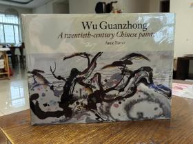 1992年 大英博物馆画展图录 Wu Guanzhong: A Twentieth-Century Chinese Painter《吴冠中：20世纪中国画家》
​近全新