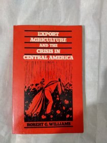 EXPORT
AGHCULTURE
AND THE CRISIS IN
CENTRAL AMERICA