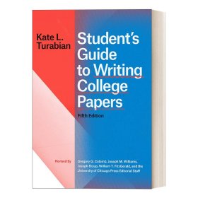 英文原版 Student's Guide to Writing College Papers, Fifth Edition 芝加哥写作指南系列：大学论文写作指导（第五版） 英文版 进口英语原版书籍