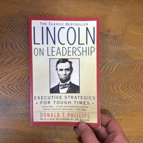 林肯论领导能力Lincoln on Leadership