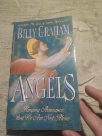 ANGELS:Ringing assurance that we are not alone (Billy Graham) ”什么是天使？” 英文原版有插图