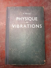 Physique Des Vibrations （振动的物理学）（目录见图）（法语）