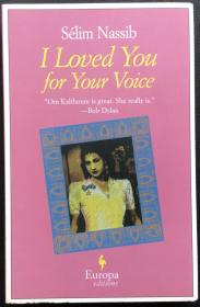 Sélim Nassib《I Loved You for Your Voice》