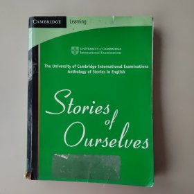 Stories of Ourselves: The University of Cambridge International Examinations Anthology of Stories in English