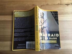 Unafraid of the Dark: A Memoir（《不惧黑暗（回忆录）》）