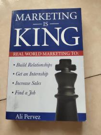 MARKETING IS KING