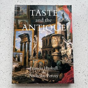英文原版-Taste and the Antique（《品味和古物》）