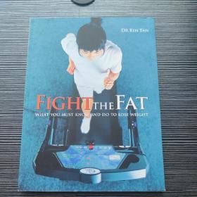 FIGHT THE FAT 对抗脂肪