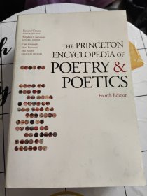 The Princeton Encyclopedia of Poetry and Poetics