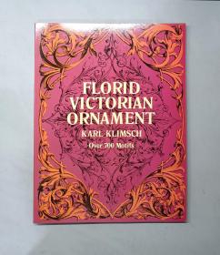 （进口英文原版）Florid Victorian Ornament (Lettering, Calligraphy, Typography)