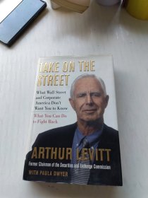 Take On the Street：What Wall Street and Corporate America Don't Want You to Know