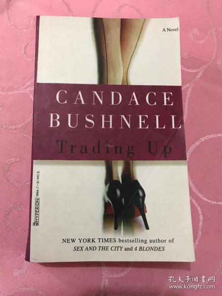 CANDACE BUSHNELL Trading Up