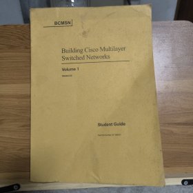 Building Cisco Multilayer Switched Networks Volume1