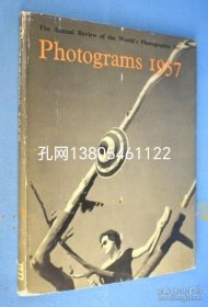 The Annual Review of the World's Photographic Art　Photograms 1957[YXYS]zzw001