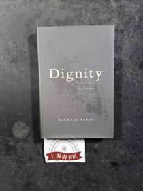 Dignity：Its History and Meaning