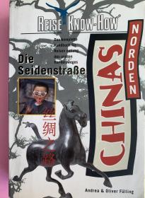 Chinas Norden Die Seidenstrasse