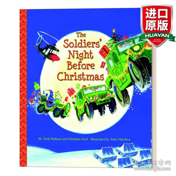 The Soldiers' Night Before Christmas