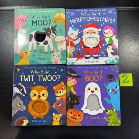 a lift the flap touch and feel book英文原版（4本合售）：Who said boo? /Merry Christmas? /Moo? /Twit too? 儿童触感书