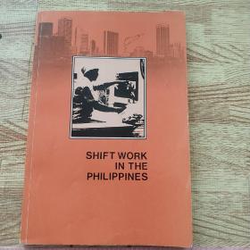 SHIFT WORK IN THE PHILPPINES