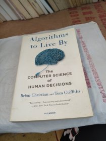 Algorithms to Live By: The Computer Science of Human Decisio