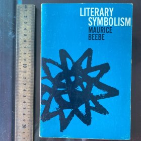 Literary Symbolism An Introduction to the Interpretation of Literature 英文原版