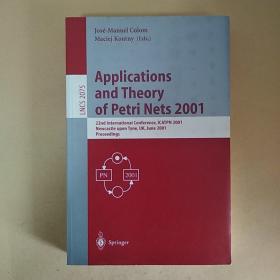 英文原版:佩特里网的应用与理论2001 Application and theory of petri nets 2001（目录见图）