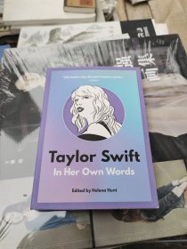 Taylor Swift: In Her Own Words