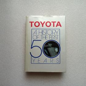 Toyota：A history of The First 50 Years 精装本