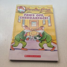 Geronimo Stilton #6: Paws Off,Cheddarface! 老鼠记者系列#06：把你的爪子拿开！