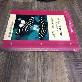 LABORATORY MANUAL TO ACCOMPANY THE NATURE OF LIFE
