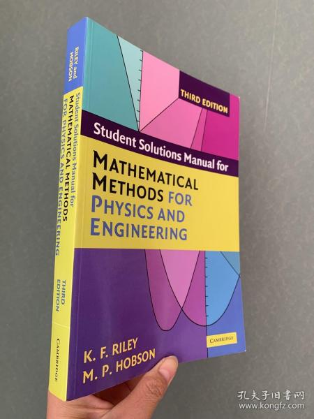 现货 Student Solution Manual for Mathematical Methods for Physics and Engineering 3e  英文原版 物理学和工程学中的数学方法 习题解答 K. F. Riley