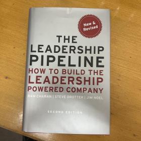 The Leadership Pipeline：How to Build the Leadership Powered Company