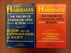 The Theory of Communicative Action: Volume 1 & 2 （第一卷和第二卷，全套两卷合售）（进口原版，国内现货，实拍书影）