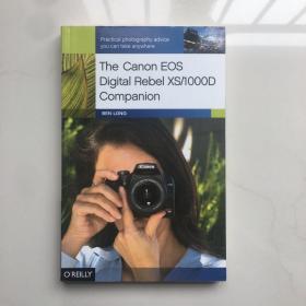 The Canon EOS Digital Rebel XS/1000D Companion 佳能 英文原版(货号:中6)