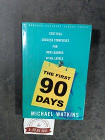 The First 90 Days：Critical Success Strategies for New Leaders at All Levels（精装）