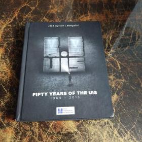 FIFTY  YEARS  OF  THE  UIS   1965－2015以图片为准