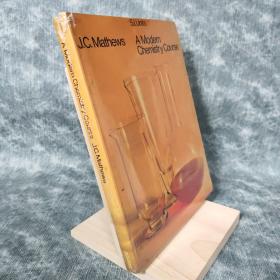 A MODERN CHEMISTRY COURSE J.C.MATHEWS