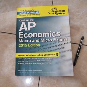 Cracking the AP Economics Macro&Micro Exams, 2015 Edition