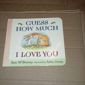 Guess How Much I Love You 猜猜我有多爱你 英文原版[Board book]