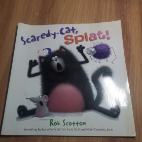 Scaredy Cat, Splat 啪嗒猫系列：胆小鬼—啪嗒猫 （封面因版次不同会有细微差别，请见谅）