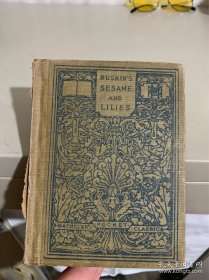 （1911年英文原版）SESAME AND LILIES:罗斯金的《芝麻与百合》